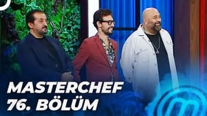 MasterChef Türkiye 5. évad Ep.76 76. epizód