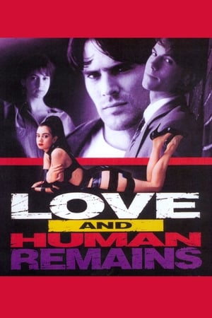 Love & Human Remains poszter