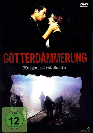 Götterdämmerung - Morgen stirbt Berlin poszter