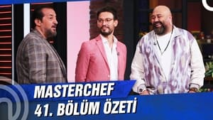 MasterChef Türkiye 4. évad Ep.41 41. epizód