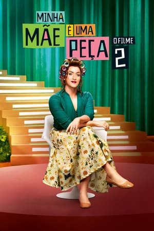 Minha Mãe é uma Peça 2: O Filme poszter