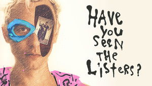 Have You Seen the Listers? háttérkép