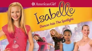 An American Girl: Isabelle Dances Into the Spotlight háttérkép