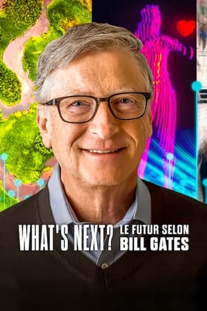 Bill Gates: Mit tartogat számunkra a jövő? poszter