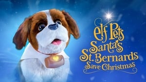 Elf Pets: Santa's St. Bernards Save Christmas háttérkép