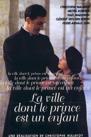 La Ville dont le prince est un enfant poszter