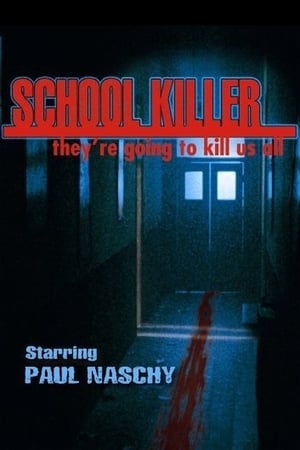 School Killer poszter