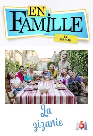 En famille : La zizanie poszter