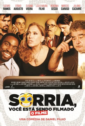 Sorria, Você Está Sendo Filmado