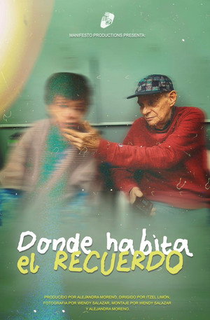 Donde Habita el Recuerdo poszter