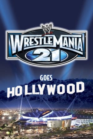 WWE WrestleMania 21 poszter