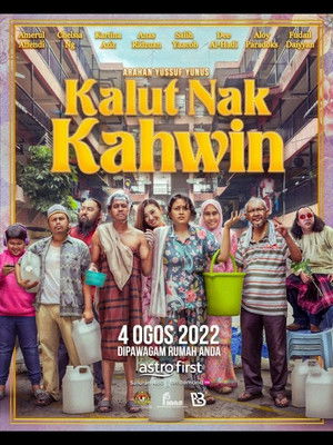 Kalut Nak Kahwin poszter