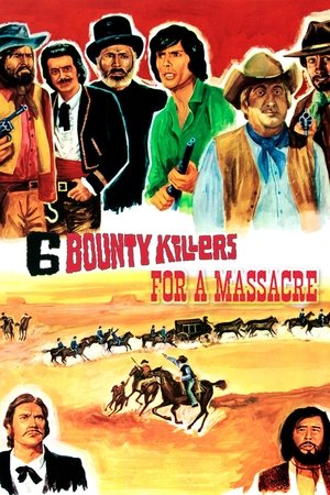 Sei bounty killers per una strage poszter
