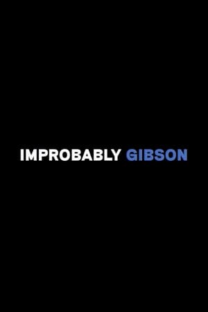 Improbably Gibson poszter