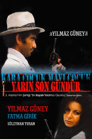 Yarın Son Gündür poszter