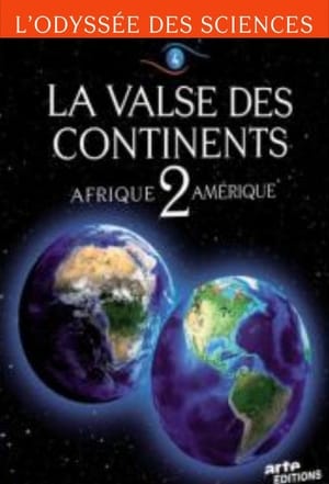 La Valse des continents