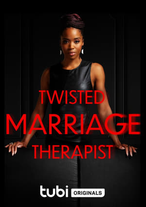 Twisted Marriage Therapist poszter