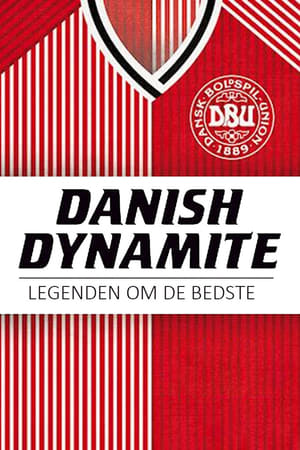 Danish dynamite - legenden om de bedste poszter