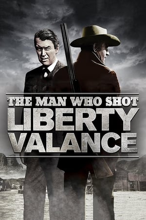 Aki lelőtte Liberty Valance-t poszter