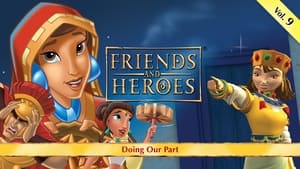 Friends and Heroes Season 1 Ep.9 9. epizód