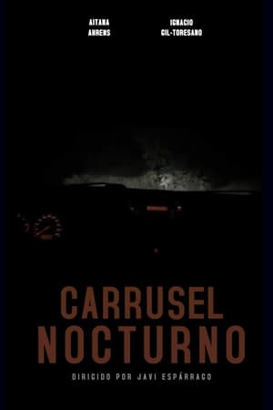 Carrusel Nocturno poszter