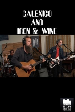 Calexico and Iron & Wine: Live on KEXP poszter