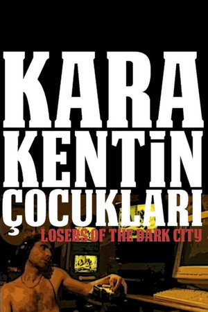 Kara Kentin Çocukları poszter