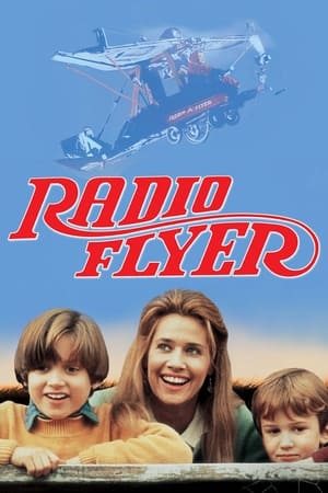 Radio Flyer - Repül a testvérem