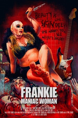 Frankie, Maniac Woman poszter