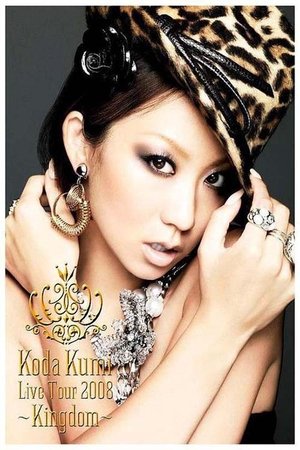 KODA KUMI LIVE TOUR 2008～Kingdom～ poszter