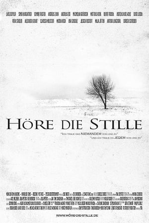 Höre die Stille poszter