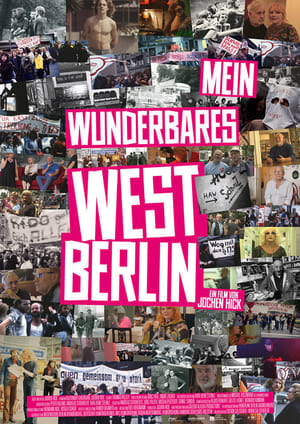 Mein wunderbares West-Berlin