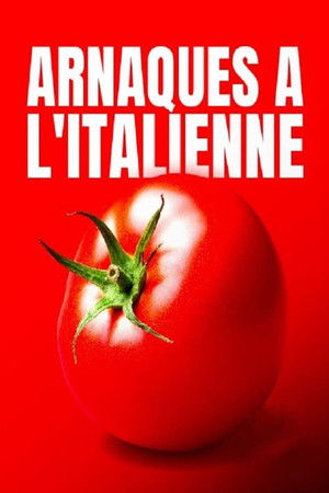 Arnaques à l'italienne poszter