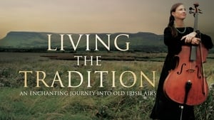 Living the Tradition: An Enchanting Journey into Old Irish Airs háttérkép