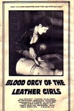 Blood Orgy of the Leather Girls poszter