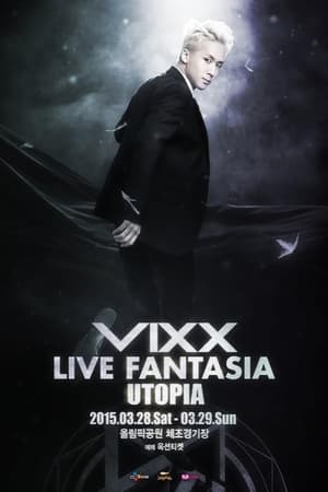 VIXX Live Fantasia Utopia poszter