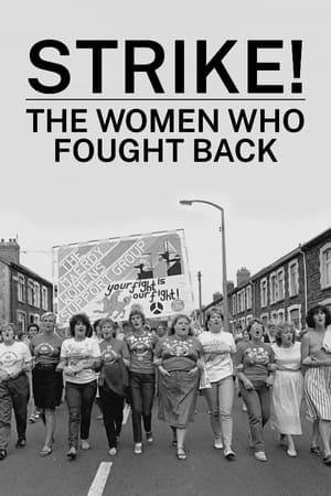 Strike! The Women Who Fought Back