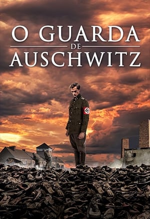 The Guard of Auschwitz poszter