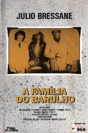 A Família do Barulho poszter