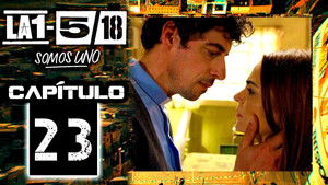 La 1-5/18 Somos uno 1. évad Ep.23 23. epizód