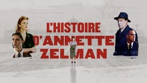 L'histoire d'Annette Zelman háttérkép