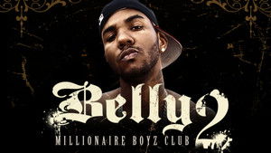 Belly 2: Millionaire Boyz Club háttérkép