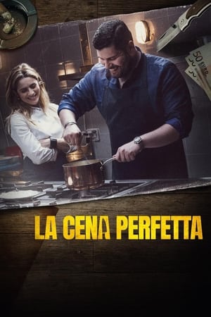 La cena perfetta poszter