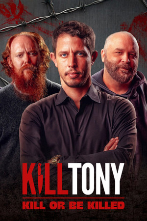 Kill Tony: Kill or Be Killed