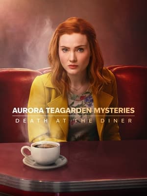 Aurora Teagarden Mysteries: Death at the Diner poszter