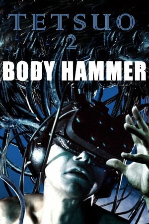 鉄男II BODY HAMMER poszter