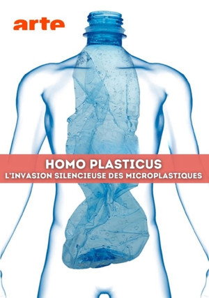 Homo Plasticus, l'invasion silencieuse des microplastiques poszter