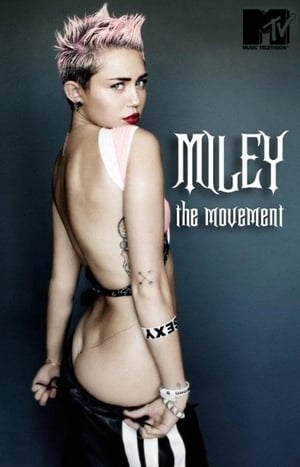 Miley: The Movement poszter