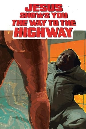 Jesus Shows You the Way to the Highway poszter