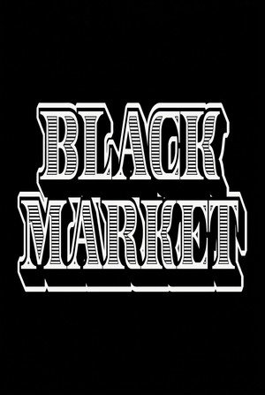 Black Market poszter